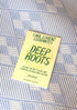 Deep Roots: Essays On The Psychic And Spiritual In Philippine Culture Version 2 Book