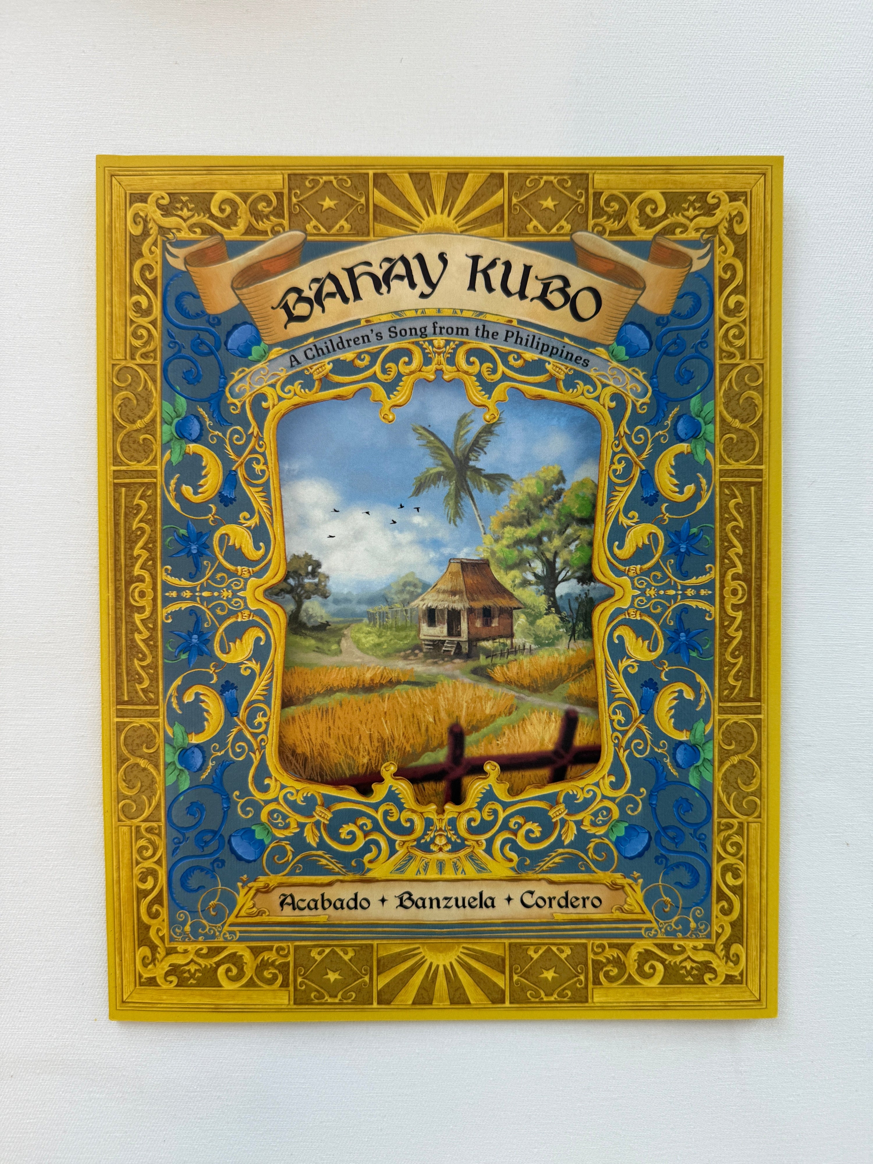 Bahay Kubo: A Filipino Children&